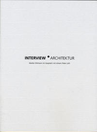 Interview Architektur, Marlen Dittmann im Gespräch mit Johann Peter Lüth
