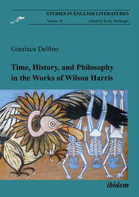 Vorderes Coverbild Time, History, and Philosophy in the Works of Wilson Harris