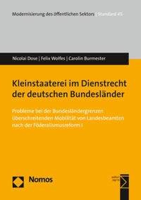 Kleinstaaterei im Dienstrecht der deutschen Bundesländer