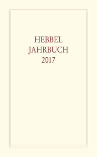 Vorderes Coverbild Hebbel-Jahrbuch 2017