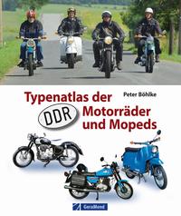 Vorderes Coverbild Typenatlas der DDR-Motorräder und Mopeds