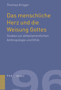 Vorderes Coverbild Das menschliche Herz und die Weisung Gottes