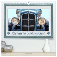 Oldtimer ins Gesicht geschaut (hochwertiger Premium Wandkalender 2025 DIN A2 quer), Kunstdruck in Hochglanz