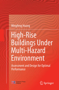 High-Rise Buildings under Multi-Hazard Environment