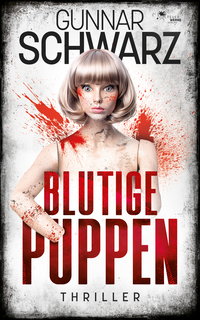 Blutige Puppen (Thriller)