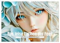Das leise Lachen der Feen (Wandkalender 2026 DIN A3 quer), CALVENDO Monatskalender