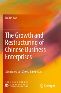 The Growth and Restructuring of Chinese Business Enterprises