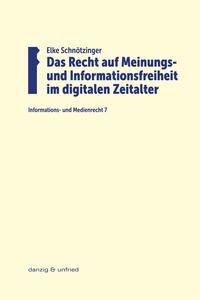 Vorderes Coverbild Das Recht auf Meinungs- und Informationsfreiheit im digitalen Zeitalter