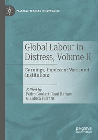 Global Labour in Distress, Volume II