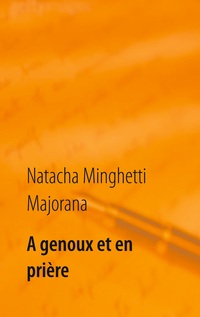 A genoux et en prière