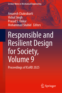 Responsible and Resilient Design for Society, Volume 9