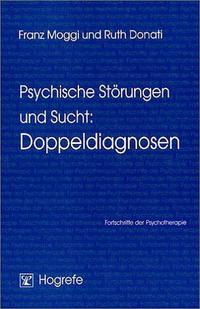 Psychische Störungen und Sucht: Doppeldiagnosen