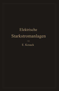 Vorderes Coverbild Elektrische Starkstromanlagen