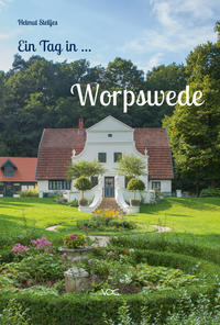 Vorderes Coverbild Ein Tag in Worpswede