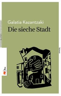 Die sieche Stadt