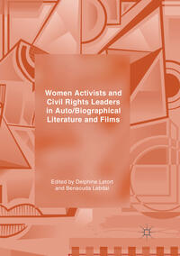 Vorderes Coverbild Women Activists and Civil Rights Leaders in Auto/Biographical Literature and Films