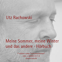Meine Sommer, meine Winter und das andere