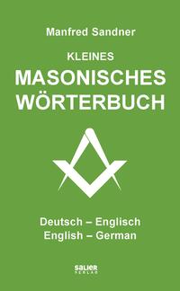 Vorderes Coverbild Kleines masonisches Wörterbuch Deutsch-Englisch/English-German