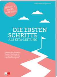 Die ersten Schritte als Kita-Leitung