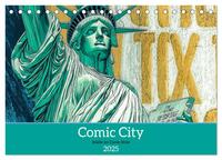 Comic City (Tischkalender 2025 DIN A5 quer), CALVENDO Monatskalender