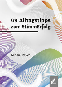 Vorderes Coverbild 49 Alltagstipps zum StimmErfolg
