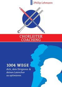 Vorderes Coverbild Chorleiter-Coaching