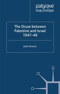 The Druze between Palestine and Israel 1947–49