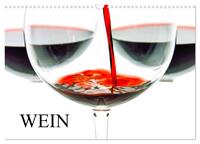 Wein (Wandkalender 2025 DIN A3 quer), CALVENDO Monatskalender