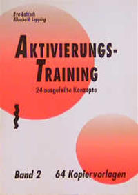 Aktivierungstraining / Aktivierungstraining 2, Kopiervorlagen