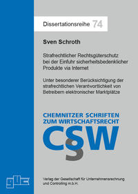 Strafrechtlicher Rechtsgüterschutz bei der Einführung sicherheitsbedenklicher Produkte via Internet