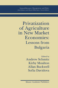 Vorderes Coverbild Privatization of Agriculture in New Market Economies: Lessons from Bulgaria