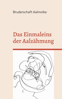 Das Einmaleins der Aalzähmung