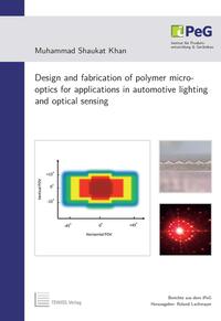 Design and fabrication of polymer micro-optics for applications in automotive lighting and optical sensing