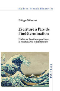 L’écriture à l’ère de l’indétermination