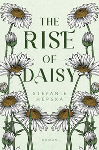 The Rise of Daisy