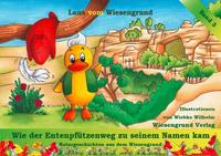 Wie der Entenpfützenweg zu seinem Namen kam