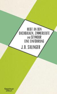 Hebt an den Dachbalken, Zimmerleute und Seymour eine Einführung