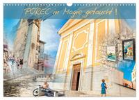 POREC in Magie getaucht! (Wandkalender 2026 DIN A3 quer), CALVENDO Monatskalender