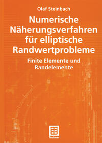 Numerische Näherungsverfahren für elliptische Randwertprobleme