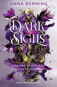 Dark Sigils – Wen das Schicksal betrügt