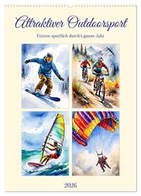 Attraktiver Outdoorsport (Wandkalender 2026 DIN A2 hoch), CALVENDO Monatskalender