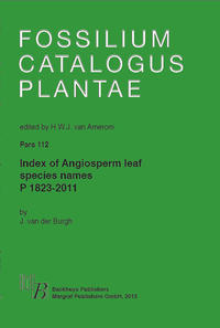 Fossilium Catalogus II: Plantae. Pars 112