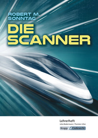 Die Scanner – Robert M. Sonntag – Lehrerheft