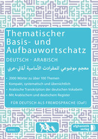Grund- und Aufbauwortschatz Deutsch - Arabisch / Syrisch BAND 1