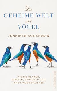 Vorderes Coverbild Die geheime Welt der Vögel