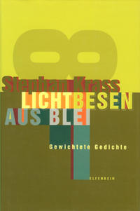 Lichtbesen aus Blei