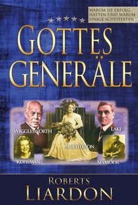 Gottes Generäle I