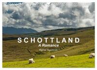 SCHOTTLAND - A ROMANCE (Wandkalender 2025 DIN A3 quer), CALVENDO Monatskalender