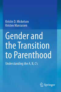 Gender and the Transition to Parenthood