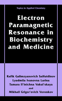 Vorderes Coverbild Electron Paramagnetic Resonance in Biochemistry and Medicine